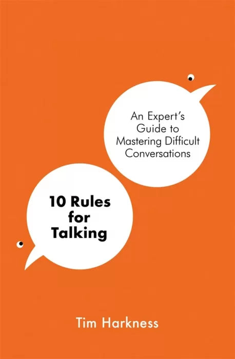 Downloadable PDF :  10 Rules for Talking: An Expert's Guide to Mastering Difficult - download pdf