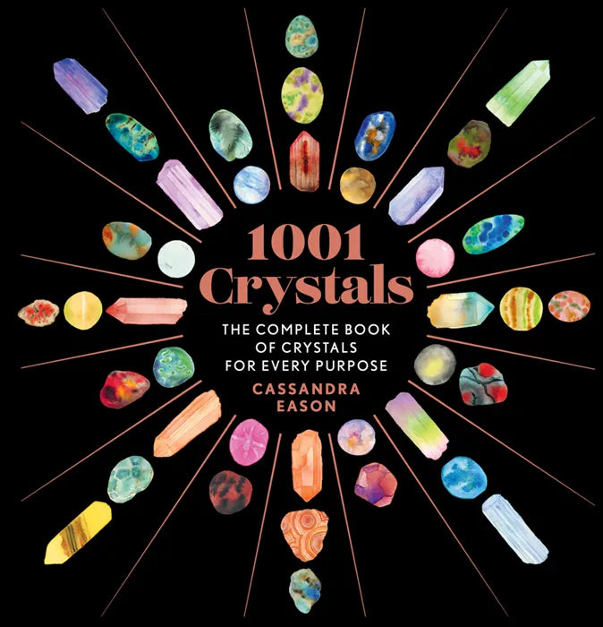 Downloadable PDF :  1001 Crystals: The Complete Book of Crystals for Every Purpose - download pdf