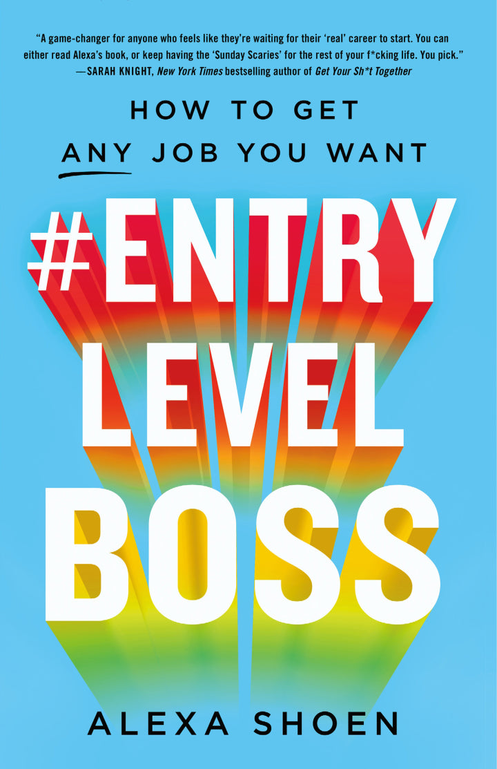 Downloadable PDF :  #ENTRYLEVELBOSS How to Get Any Job You Want